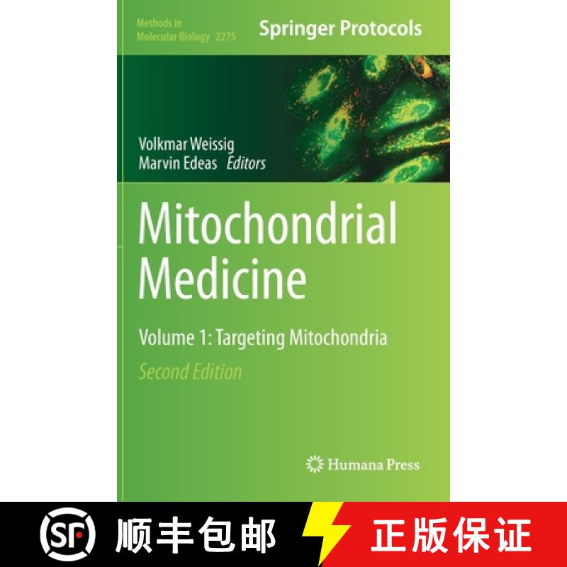 【3-4周达】Mitochondrial Medicine : Volume 1: Targeting Mitochondria [9781071612613]