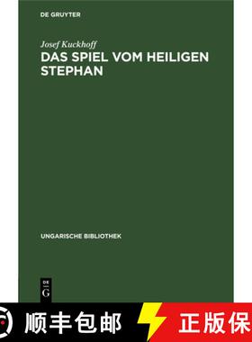 预订 Das Spiel vom Heiligen Stephan [9783111048406]