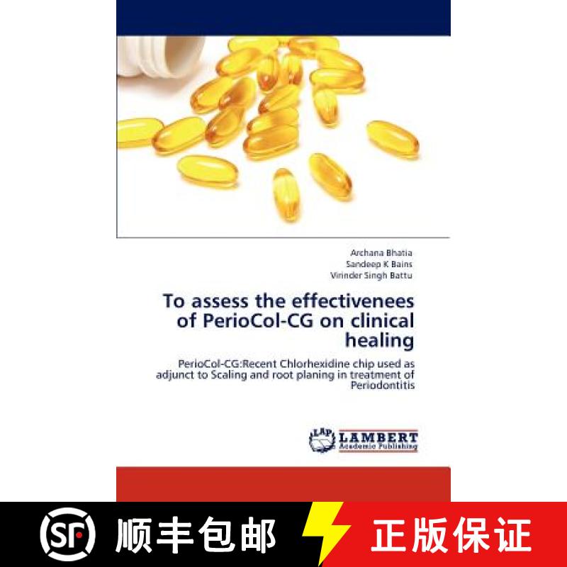 预订 To assess the effectivenees of PerioCol-CG on clinical healing [9783848400577]