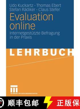 【3-4周达】Evaluation Online: Internetgestützte Befragung in Der PRAXIS [9783531162492]