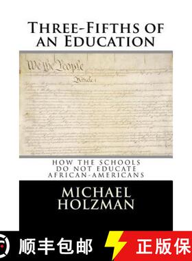 【3-4周达】Three-Fifths of an Education [9780692964002]