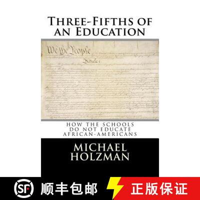 【3-4周达】Three-Fifths of an Education [9780692964002]