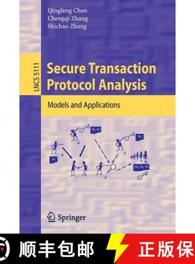 【3-4周达】Secure Transaction Protocol Analysis : Models and Applications [9783540850731]