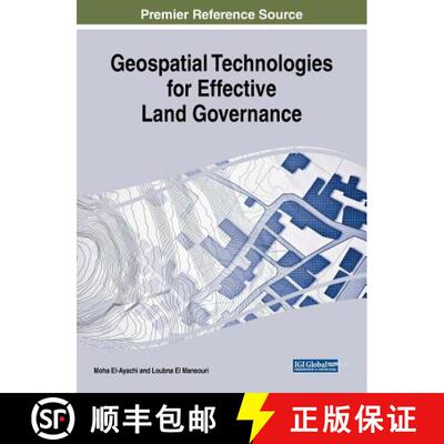 【3-4周达】精装 Geospatial Technologies for Effective Land Governance [9781522559399]