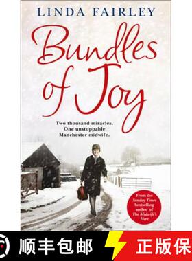 【3-4周达】Bundles of Joy: Two Thousand Miracles. One Unstoppable Manchester Midwife [9780007457144]