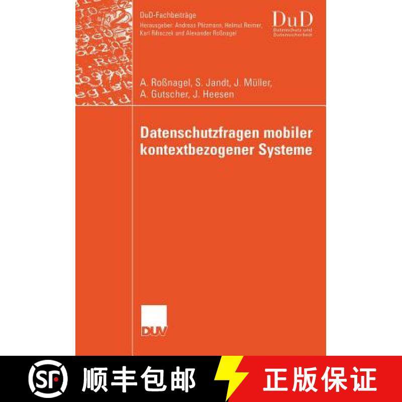 【3-4周达】Datenschutzfragen Mobiler Kontextbezogener Systeme [9783835005884]