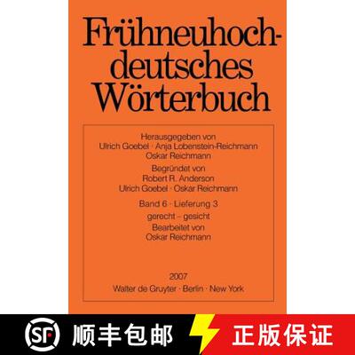 预订 Fruhneuhochdeutsches Worterbuch. Band 6, Lieferung 3: Gerecht - Gesicht [9783110199321]