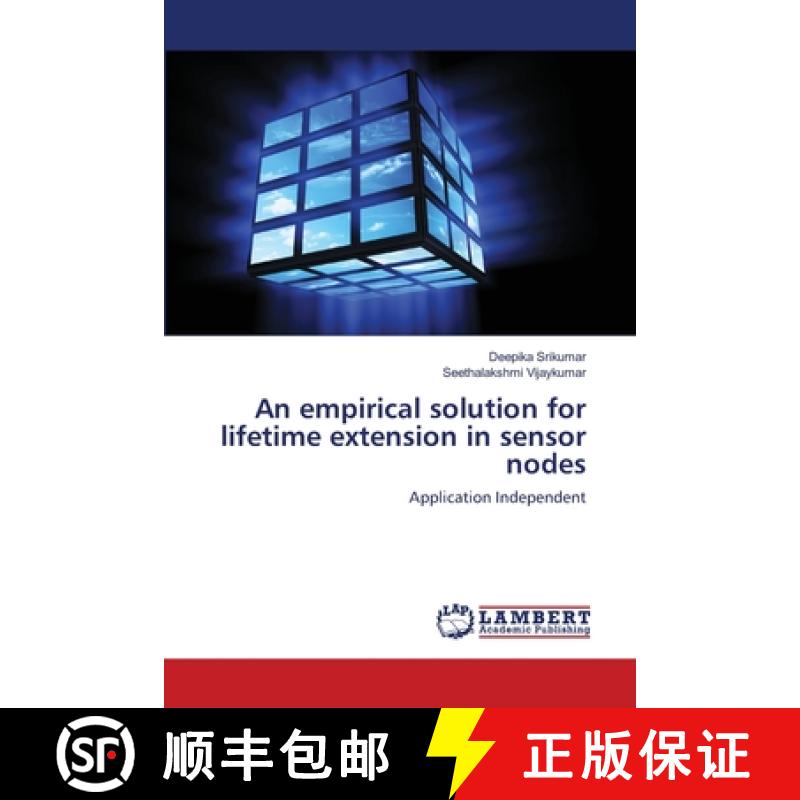 预订 An empirical solution for lifetime extension in sensor nodes [9783848400218]