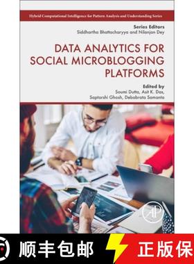 【3-4周达】Data Analytics for Social Microblogging Platforms [9780323917858]