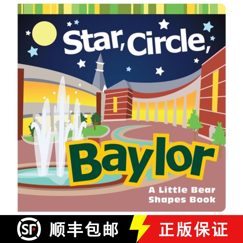 【3-4周达】Star, Circle, Baylor: A Little Bear Shapes Book [9781602589797]