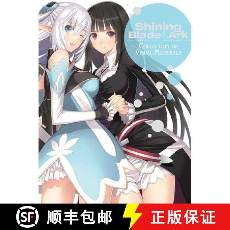 【3-4周达】Shining Blade & Ark: Collection of Visual Materials [9781927925430]