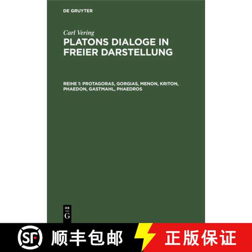 【3-4周达】精装 Protagoras, Gorgias, Menon, Kriton, Phaedon, Gastmahl, Phaedros [9783112335611]