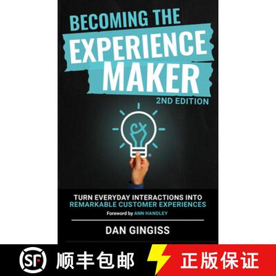 【3-4周达】Becoming The Experience Maker (2nd Edition) : Turn Everyday Interactions into Remarkable C... [9781636987279]