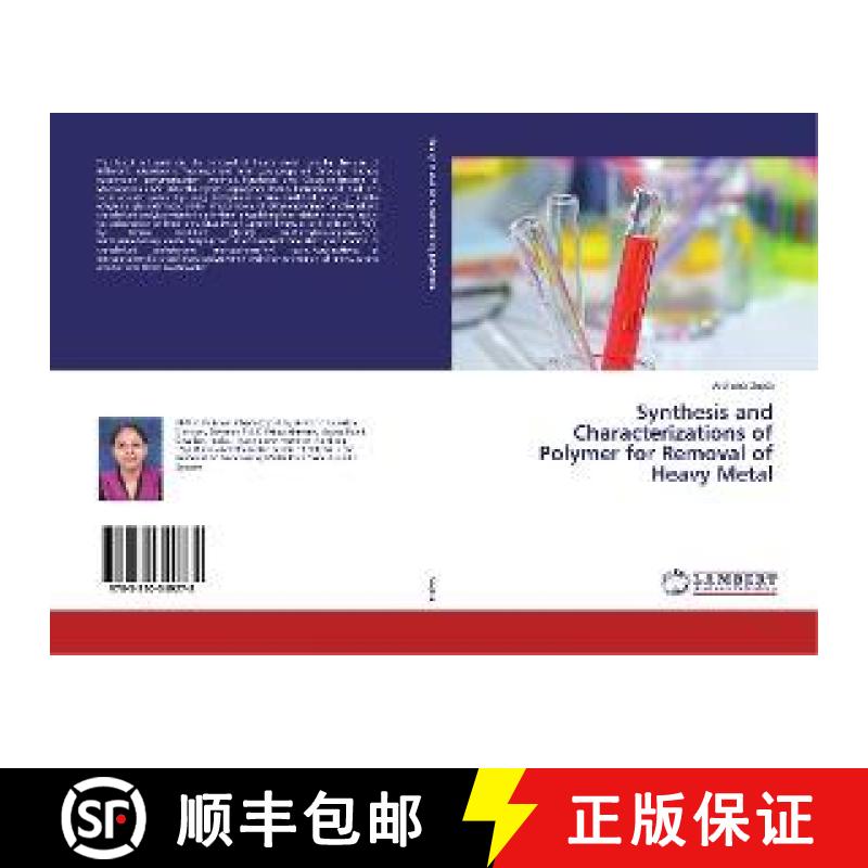 预订 Synthesis and Characterizations of Polymer for Removal of Heavy Metal [9783330349278]