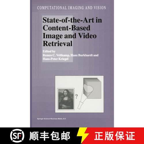 【3-4周达】State-of-the-Art in Content-Based Image and Video Retrieval [9789048158638]