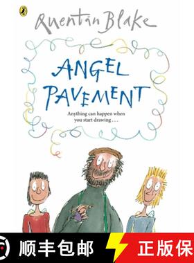 【3-4周达】Angel Pavement: Part of the BBC’s Quentin Blake’s Box of Treasures [9780099451549]