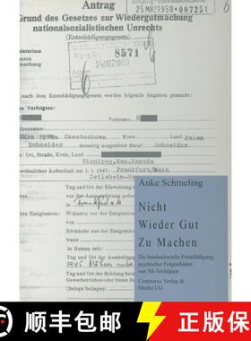【3-4周达】Nicht - Wieder Gut - Zu machen : Die bundesdeutsche Entschädigung psychischer Folgeschäd... [9783825502676]