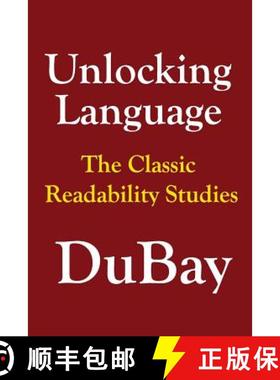 预订 Unlocking Language: The Classic Studies in Readability [9781419661761]