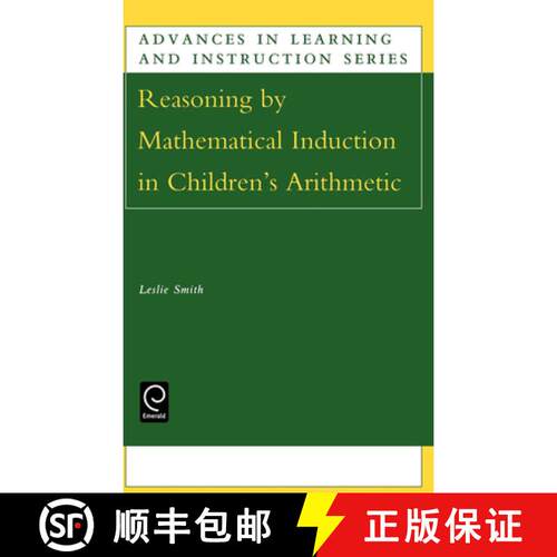 【3-4周达】精装 Reasoning by Mathematical Induction in Children`s Arithmetic [9780080441283]