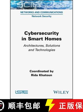 【3-4周达】Cybersecurity in Smart Homes – Architectures, Solutions and Technologies [9781789450866]