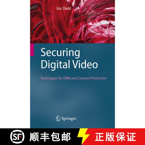 【3-4周达】Securing Digital Video : Techniques for DRM and Content Protection [9783642434884]