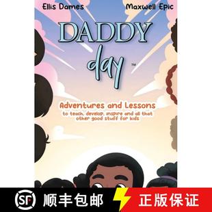 that teach develop Day and 9798990854611 good stuff... Daddy Adventures Lessons all inspire other 4周达
