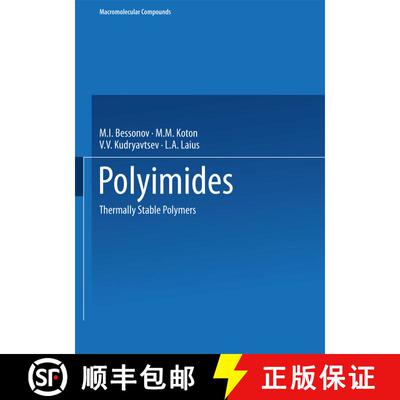 【3-4周达】Polyimides: Thermally Stable Polymers [9781461576365]