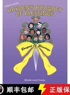 【3-4周达】Honestly Hayden - Hayden's Bouquet of Blessings: Hold on Stay Strong [9781512754032]