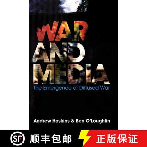 【3-4周达】精装 War And Media - The Emergence Of Diffused War [Wiley传媒] [9780745638492]