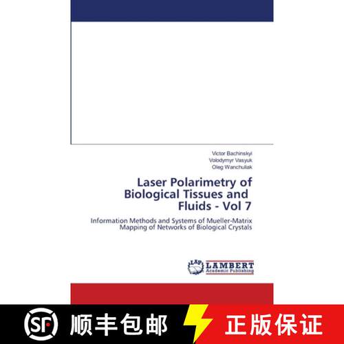 【3-4周达】Laser polarimetry of biological tissues and fluids P.6: Chapter 6. Information methods and... [9786202667197]