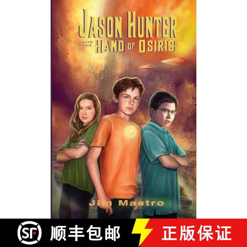 【3-4周达】Jason Hunter and the Hand of Osiris [9781732661011]