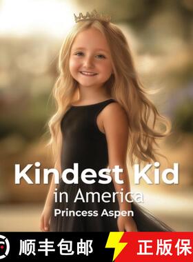 【3-4周达】Kindest Kid in the World: Princess Aspen [9798295554629]