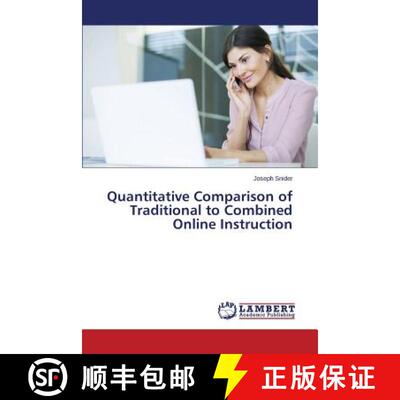 预订 Quantitative Comparison of Traditional to Combined Online Instruction [9783659761140]