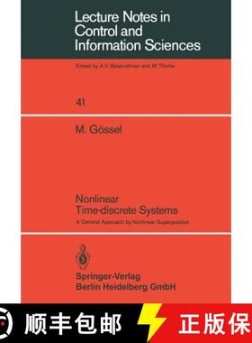 【3-4周达】Nonlinear Time-Discrete Systems: A General Approach by Nonlinear Superposition [9783540119142]