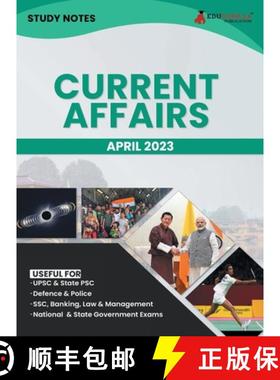 【3-4周达】Study Notes for Current Affairs April 2023 - Useful for UPSC, State PSC, Defence, Police, ... [9789355566508]