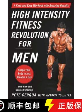 【3-4周达】High Intensity Fitness Revolution for Men: A Fast and Easy Workout with Amazing Results [9781510711082]