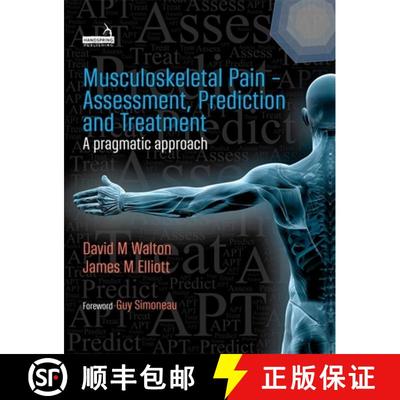 【3-4周达】The Assessment, Prediction, and Treatment of Musculoskeletal Pain [9781912085507]