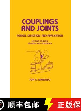 【3-4周达】Couplings and Joints : Design, Selection & Application [9780824799502]