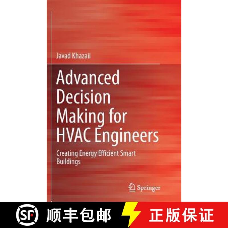 【3-4周达】Advanced Decision Making for HVAC Engineers : Creating Energy Efficient Smart Buildings [9783319814865]