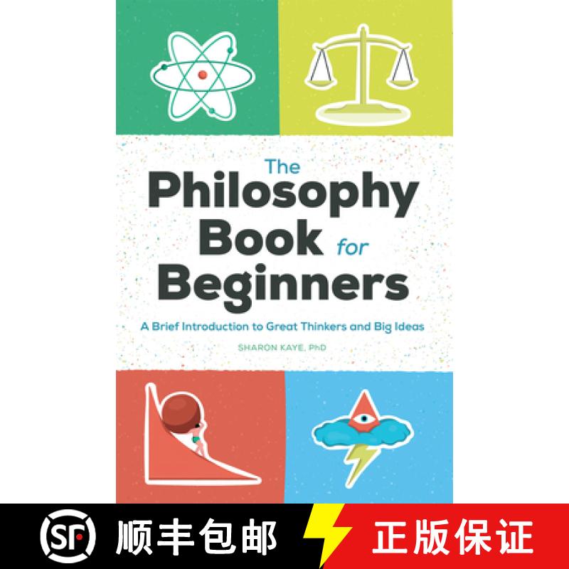 【3-4周达】The Philosophy Book for Beginners: A Brief Introduction to Great Thinkers and Big Ideas [9781648765322]