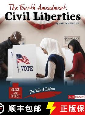 预订 The Fourth Amendment: Civil Liberties [9781515771630]