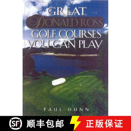 【3-4周达】精装 Great Donald Ross Golf Courses You Can Play [9781586670603]