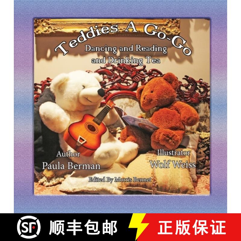【2-3周达】Teddies A Go-Go Dancing and Reading and Drinking Tea [9780578982380]