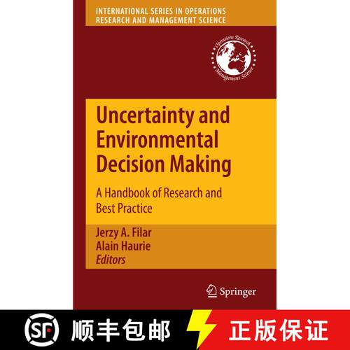 【3-4周达】Uncertainty and Environmental Decision Making : A Handbook of Research and Best Practice [9781461425250]