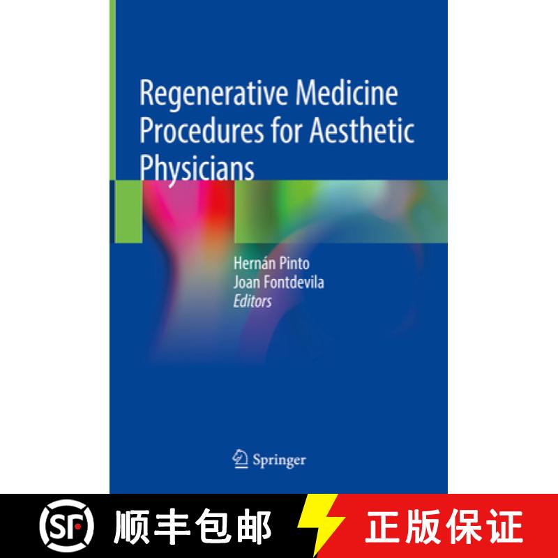 【3-4周达】Regenerative Medicine Procedures for Aesthetic Physicians [9783030154578]