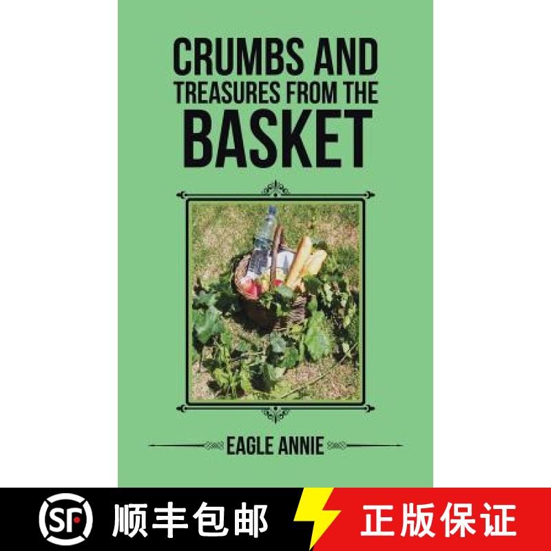 【3-4周达】Crumbs and Treasures from the Basket [9781504304092]
