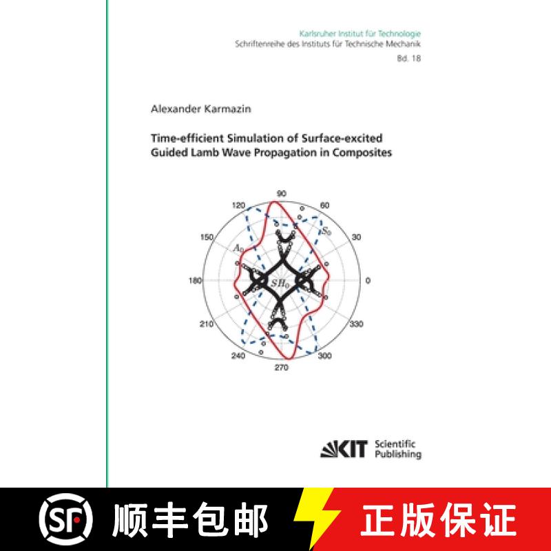 【2-3周达】Time-efficient Simulation of Surface-excited Guided Lamb Wave Propagation in Composites [9783866449350]