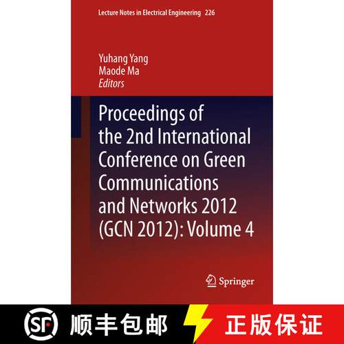 【3-4周达】Proceedings of the 2nd International Conference on Green Communications and Networks 2012 ... [9783642443787]