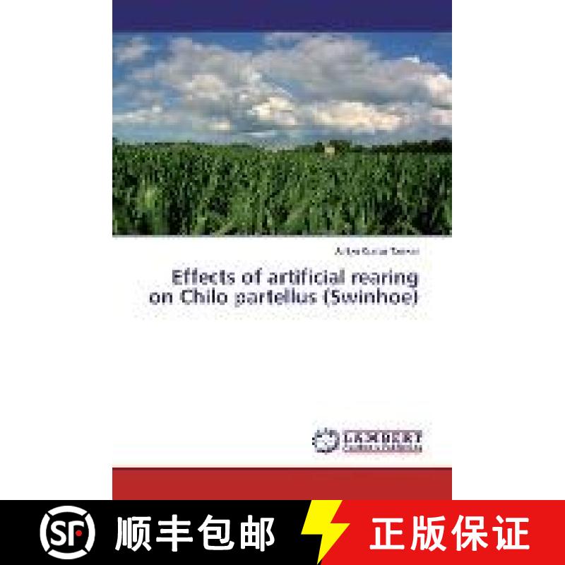 预订 Effects of artificial rearing on Chilo partellus (Swinhoe) [9783330081703]