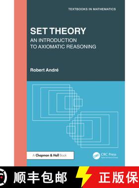 【3-4周达】Set Theory: An Introduction to Axiomatic Reasoning [9781032954820]